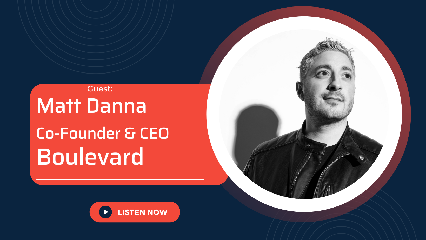 Secrets and Hacks For Business Owners from the Co-Founder & CEO of Boulevard, Matt Danna
